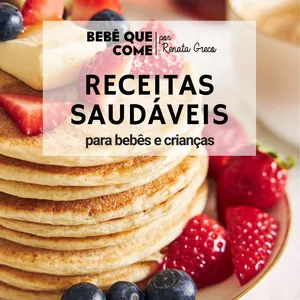 Imagem de capa para o Ebook RECEITAS SAUDÁVEIS para bebês e crianças