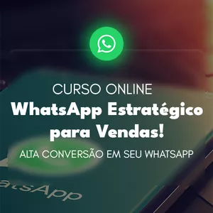 WhatsApp Estratégico para Venda