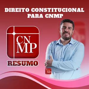 Imagem de capa para o Ebook Direito Constitucional para CNMP - Resumo