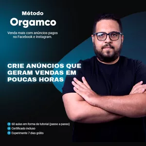 Imagem de capa para o Curso online Método Orgamco: Venda mais com anúncios pagos no Facebook e Instagram