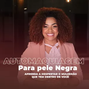 Imagem de capa para o Curso online Automaquiagem para pele Negra.
