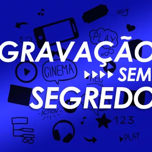 Curso Curso GRAVAÇAO sem SEGREDO!