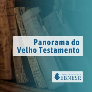 Imagem do curso Curso de Teologia: Panorama do Velho Testamento