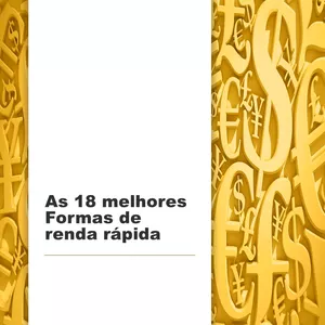 Imagem de capa para o Ebook As 18 melhores formas de renda rápida