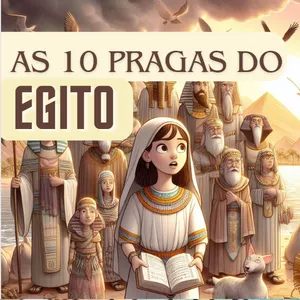 Imagem de capa para o Curso online As Dez Pragas do Egito- Aula para o Ministério infantil/ Escola Bíblica