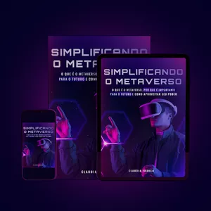 Imagem de capa para o Ebook EBOOK: SIMPLIFICANDO O METAVERSO
