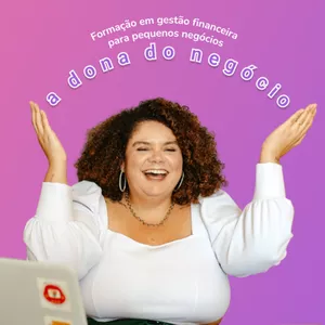 Imagem de capa para o Curso online Formação em gestão de financeira: A Dona do Negócio