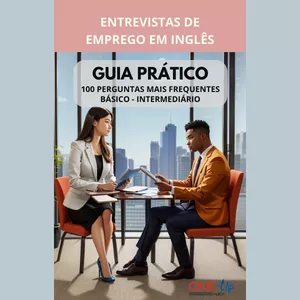 Imagem de capa para o Ebook Guia Prático de Entrevistas de Emprego em Inglês - 100 PERGUNTAS 2.0
