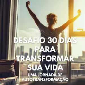 Imagem de capa para o Ebook Desafio 30 Dias Para Transformar Sua Vida
