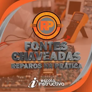 Imagem de capa para o Curso online Reparos na prática de Fontes Chaveadas