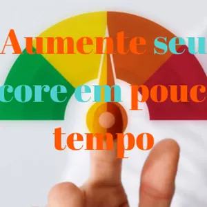 Imagem de capa para o Ebook Aumente seu Score em Pouco Tempo