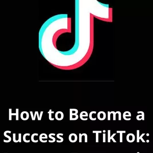 Cover image for Ebook How to Become TikTok Famous and Make Money