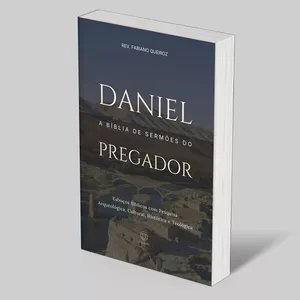 Imagem de capa para o Ebook 31 - Daniel: A Bíblia de Sermões do Pregador: Esboços Bíblicos Para Pregação e Estudos Bíblicos
