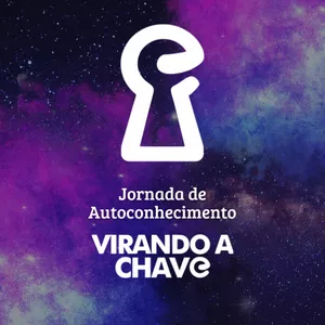 Imagem de capa para o Curso online Jornada de Autoconhecimento Virando a Chave