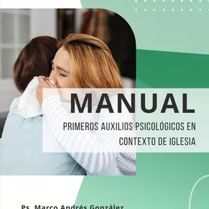Imagen de portada para Ebook Manual de Primeros Auxilios Psicológicos en Contexto de Iglesia