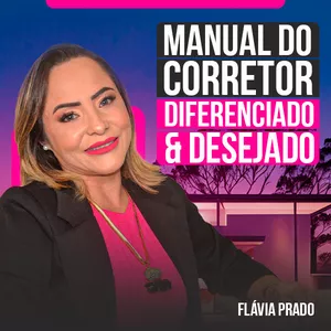 Imagem de capa para o Ebook Manual do Corretor Diferenciado &amp; Desejado