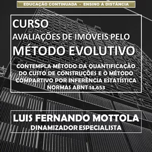 Imagem do curso AVALIAÇÕES DE IMÓVEIS PELO MÉTODO EVOLUTIVO  INCLUSO MÉTODO DA QUANTIFICAÇÃO DO CUSTO DE BENFEITORIAS CONSTRUÍDAS E MÉTODO COMPARATIVO POR INFERÊNCIA ESTATÍSTICA E REGRESSÃO MÚLTIPLA FUNDAMENTAÇÃO E PRECISÃO E OS PRESSUPOSTOS DA ABNT 14.653/01