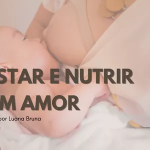 Imagem de capa para o Curso online E-book Gestar e nutrir com amor