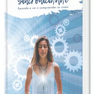 Imagem de capa para o Ebook Sincronicidade - Aprenda a Ver e Compreender os Sinais.