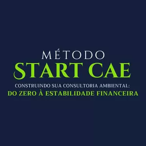Imagem do curso MÉTODO START CAE: Construindo sua consultoria ambiental do ZERO a ESTABILIDADE FINANCEIRA