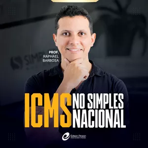 Imagem de capa para o Curso online ICMS no Simples Nacional | Prof Raphael Barbosa