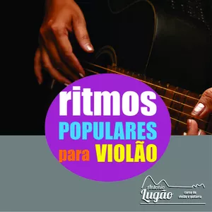 Imagem de capa para o Curso online Ritmos Populares para Violão