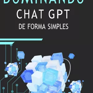 Imagem de capa para o Ebook Dominando o chatGPT de forma simples