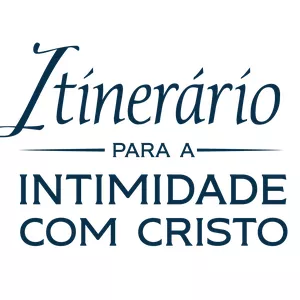 Imagem de capa para o Curso online Itinerário para a Intimidade com cristo