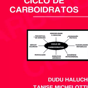 Imagem de capa para o Ebook CICLO DE CARBOIDRATOS - DUDU HALUCH E TANISE MICHELOTTI