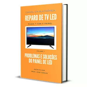Imagem de capa para o Ebook REPARO DE TV LCD E LED PLACA T-CON E PAINEL