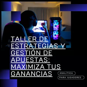 Imagen de portada para Curso online Taller de Estrategias y Gestión de Apuestas: Maximiza tus Ganancias