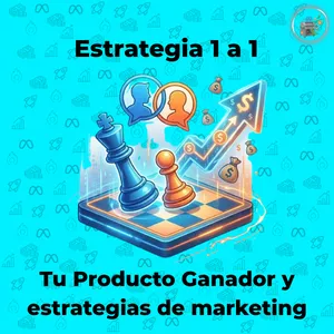 Imagen de portada para Curso online Estrategia 1 a 1: Tu Producto Ganador y estrategias de marketing. 