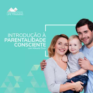 Imagem de capa para o Curso online Curso Introdução à Parentalidade Consciente