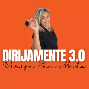 Imagem de capa para o Curso online DIRIJAMENTE 3.0 - Dirija sem medo