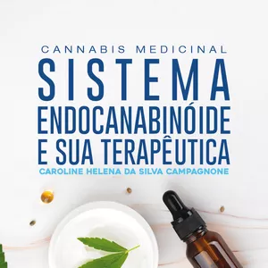 Imagem de capa para o Ebook E-book Sistema Endocanabinóide e sua Terapêutica