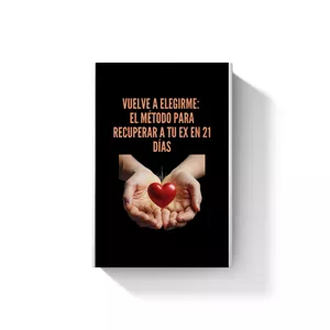 Imagen de portada para Curso online Vuelve a elegirme: el método para recuperar a tu ex en 21 días 