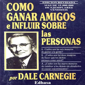 Perjudicial estimular Necesario Libro Como ganar amigos e influir sobre las personas por Dale Carnegie -  INFO INVERSION | Hotmart