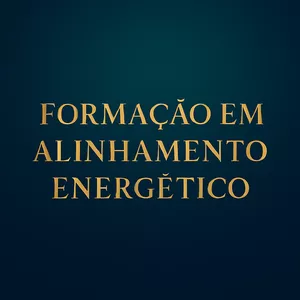 Imagem de capa para o Curso online Formação Alinhamento Energético