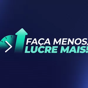Imagem de capa para o Curso online Faça Menos, Lucre Mais!!