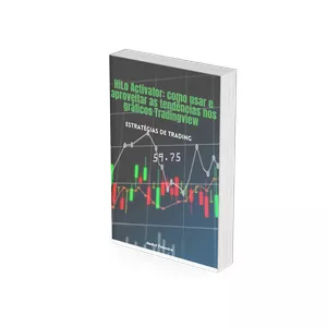 Imagem de capa para o Ebook HiLo Activator: como usar e aproveitar as tendências no gráfico