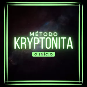 Imagem do curso MÉTODO KRYPTONITA - O INÍCIO (1ª Temporada)