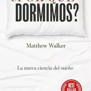 Imagen de portada para Ebook ¿Por qué dormimos?: La nueva ciencia del sueño
