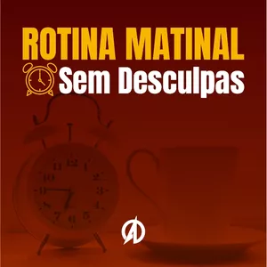 Imagem do curso Rotina Matinal Sem Desculpas