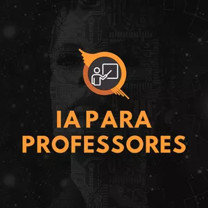 Imagem de capa para o Curso online Palestra Online IA Para Professores (AO VIVO)