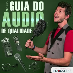 Imagem do curso Guia do Áudio de Qualidade