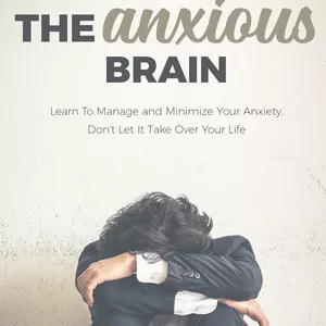 Imagem principal do produto ✔️ The Anxious Brain ✴️Minimize Your Anxiety✴️