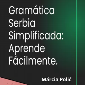 Imagen de portada para Ebook GRAMÁTICA SERBIA SIMPLIFICADA 