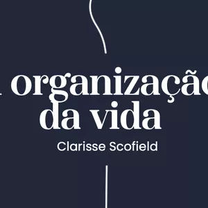 Imagem de capa para o Ebook Ebook A organização da vida