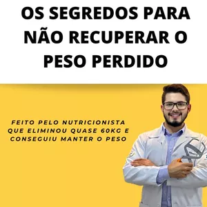 Imagem de capa para o Ebook OS SEGREDOS PARA NÃO RECUPERAR O PESO PERDIDO