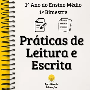 Imagem de capa para o Ebook Práticas de Leitura e Escrita 1º Ano 1º Bimestre (Ensino Médio) - Apostila com Planos de Aula